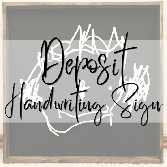 DEPOSIT - HANDWRITING SIGN